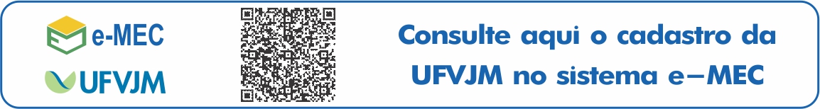 Consulte aqui o cadastro da UFVJM no Sistema e-MEC